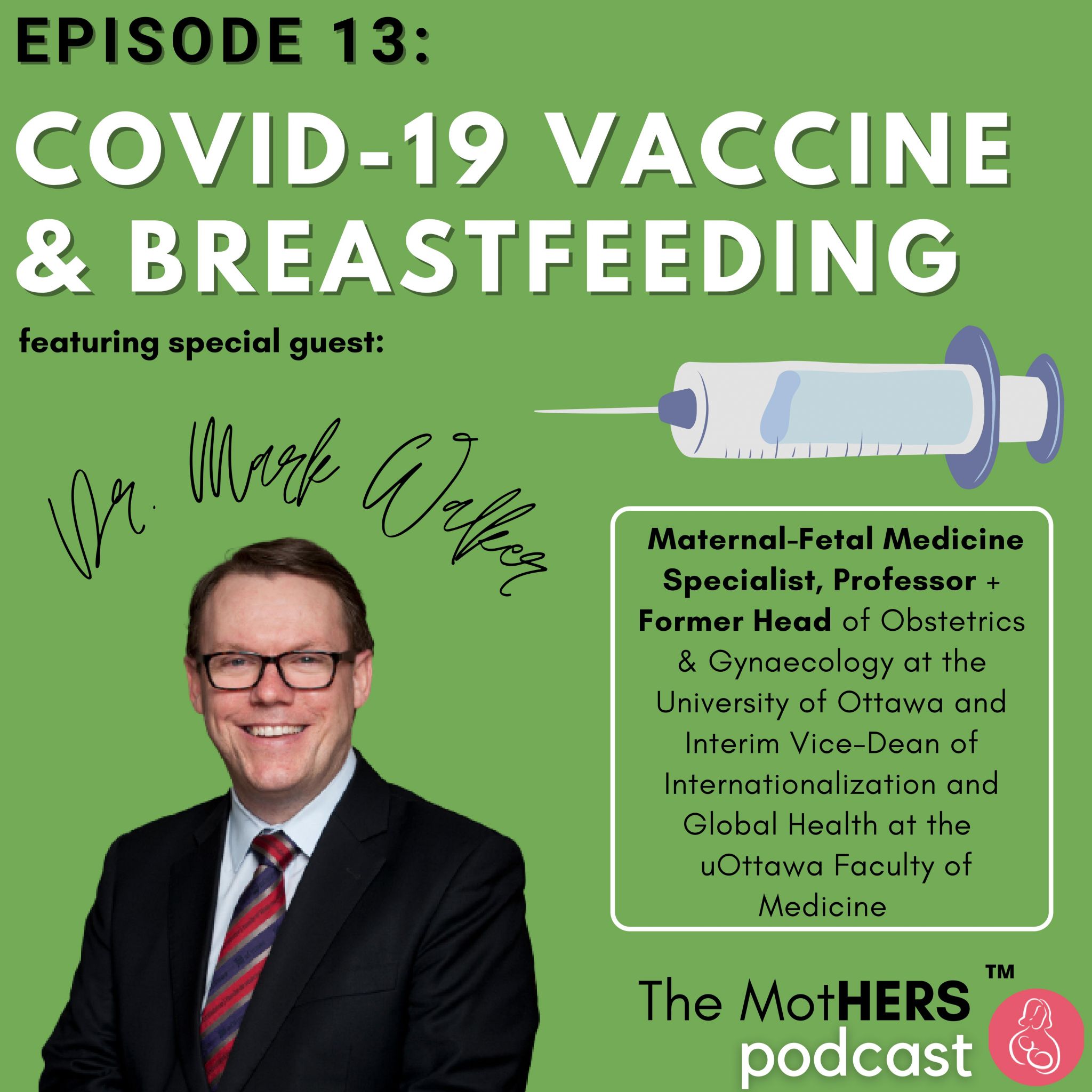 Episode 13 COVID Vaccine