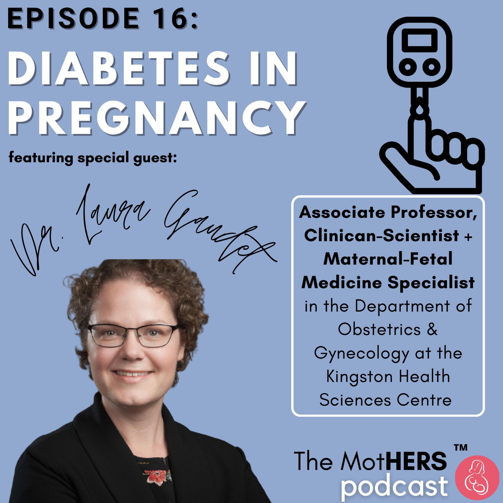 Episode 16 Diabetes in Pregnancy