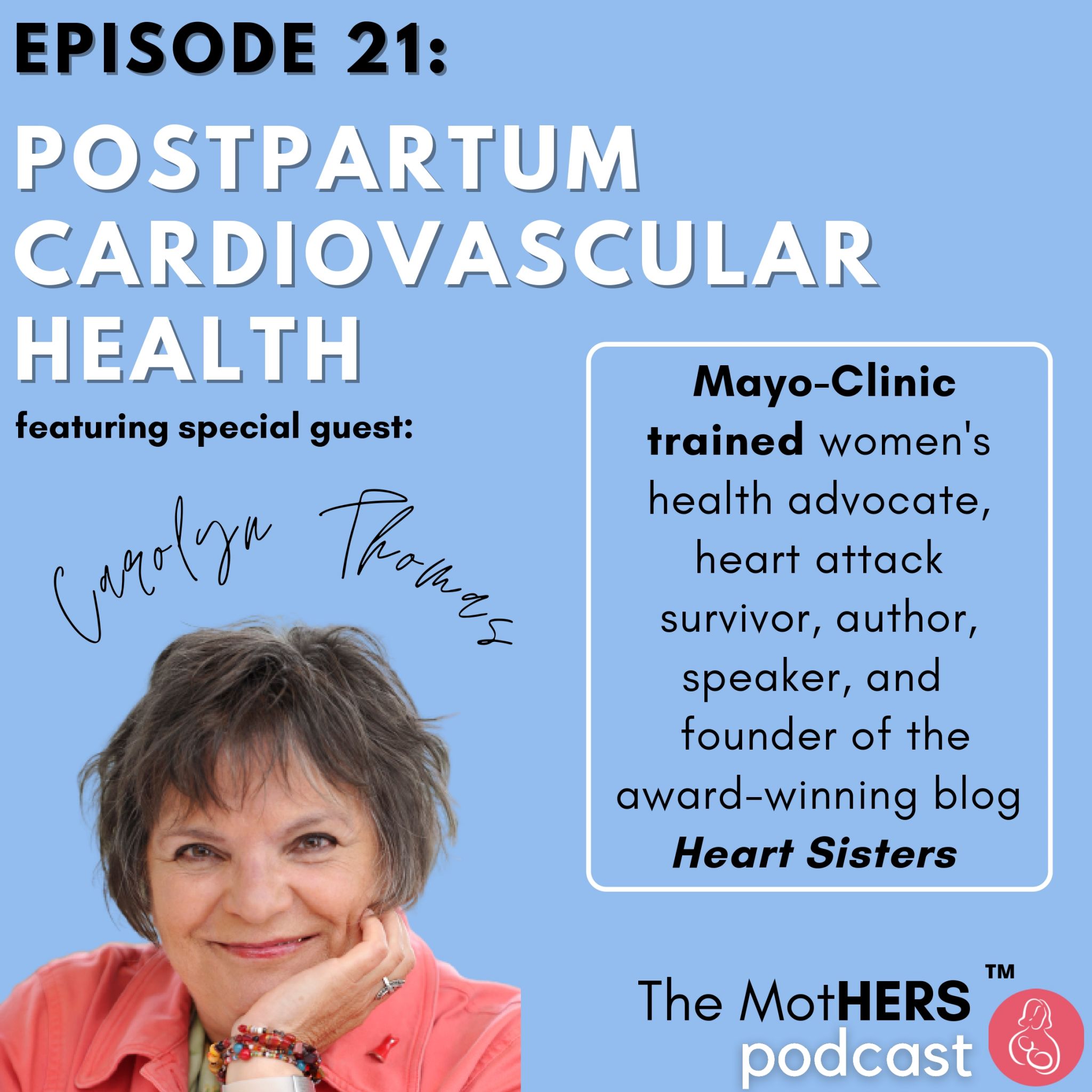 episode 21 postpartum cardiovascular health